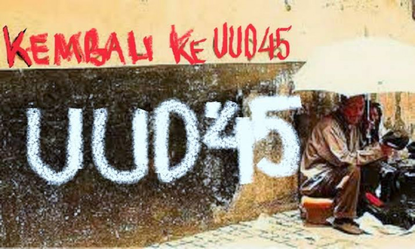 Yuk Kembali Ke Uud 1945